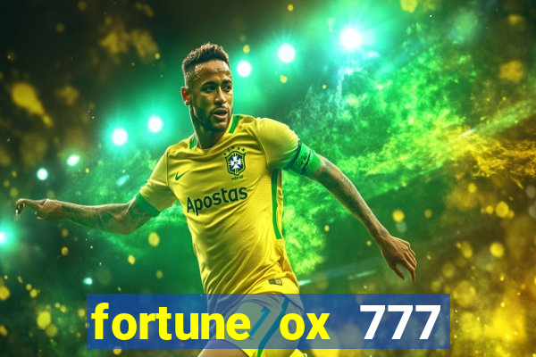 fortune ox 777 fortuna 77